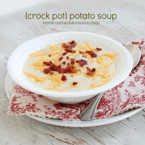 Crock Pot Potato Soup from Table for Seven