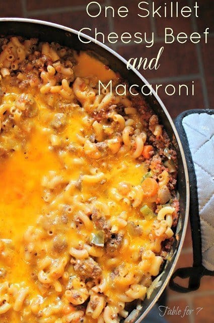 One Skillet Cheesy Beef and Macaroni from Table for Seven 