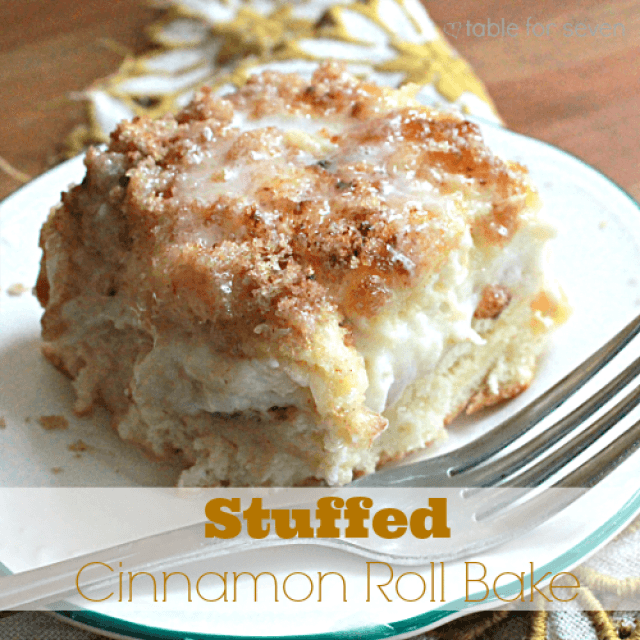 Stuffed Cinnamon Roll Bake from Table for Seven 