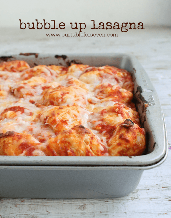 Bubble Up Lasagna from Table for Seven 