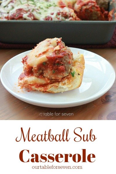 Meatball Sub Casserole #casserole #meatballs #meatballsub #dinner #recipe #tableforsevenblog @tableforseven