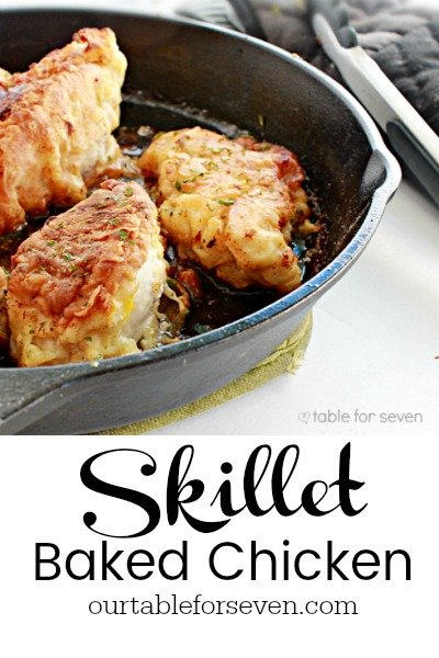 Skillet Baked Chicken from Table for Seven 
