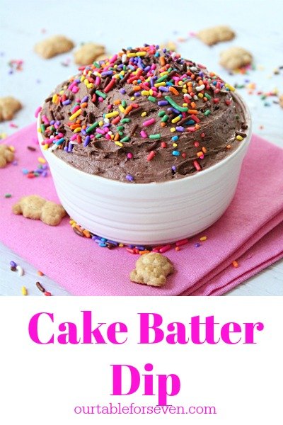 Cake Batter Dip #dip #cakebatter #cakemix #sprinkles #tableforsevenblog #partyfood 
