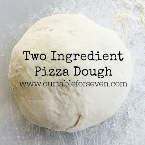 Two Ingredient Pizza Dough #pizzadough #tableforsevenblog @tableforseven #pizza #dough