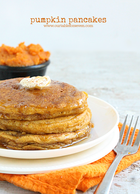 Pumpkin Pancakes #pumpkin #pancakes #tableforsevenblog @tableforseven #breakfast