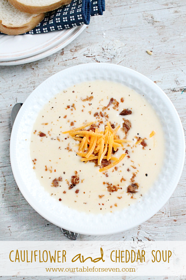 Cauliflower and Cheddar Soup #cauliflower #cheddar #cheese #soup #dinner#tableforsevenblog