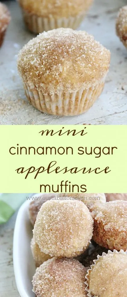 Mini Cinnamon Sugar Applesauce Muffins from Table for Seven
