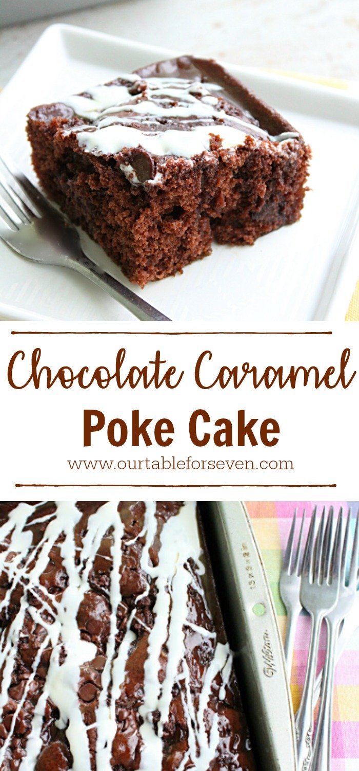 Chocolate Caramel Poke Cake #pokecake #chocolate #caramel #cake #dessert #cakemix #tableforsevenblog 