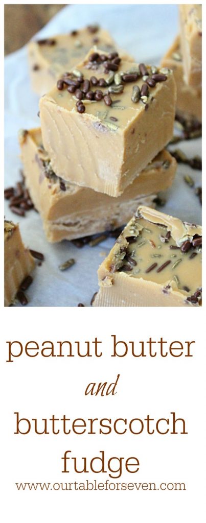 Peanut Butter and Butterscotch Fudge #fudge #peanutbutter #butterscotch #dessert 