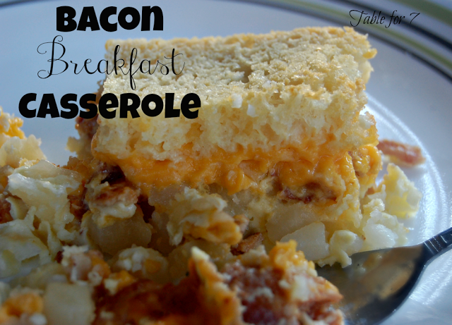 Bacon Breakfast Casserole #bacon #cheese #eggs #breakfast #brunch #tableforsevenblog @tableforseven 