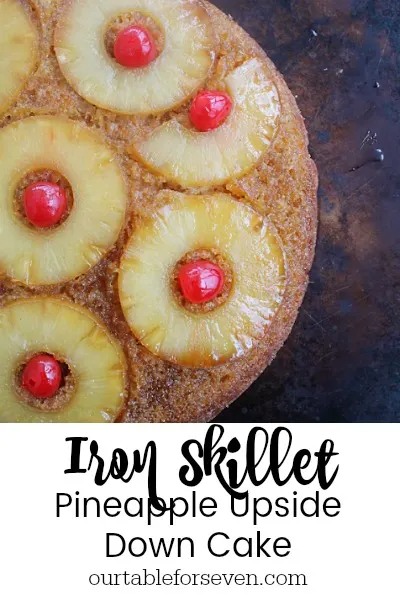 Iron Skillet Pineapple Upside Down Cake pin