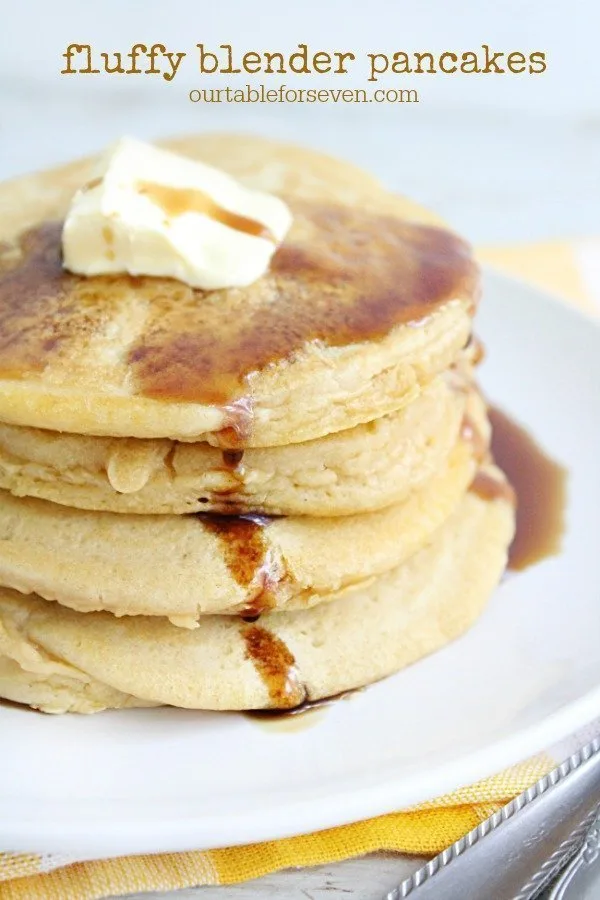 Blender Pancakes - Table for Seven #blender #pancakes #breakfast