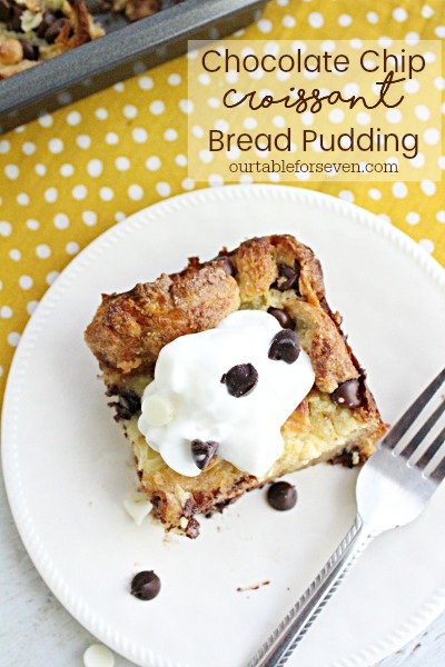 Chocolate Chip Croissant Bread Pudding #chocolatechip #breadpudding #croissants #dessert #tableforsevenblog 