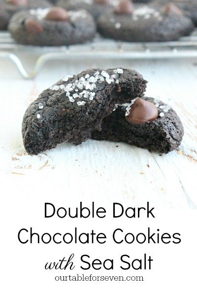 Double Dark Chocolate Cookies with Sea Salt #cookies #darkchocolate #seasalt #dessert #tableforsevenblog