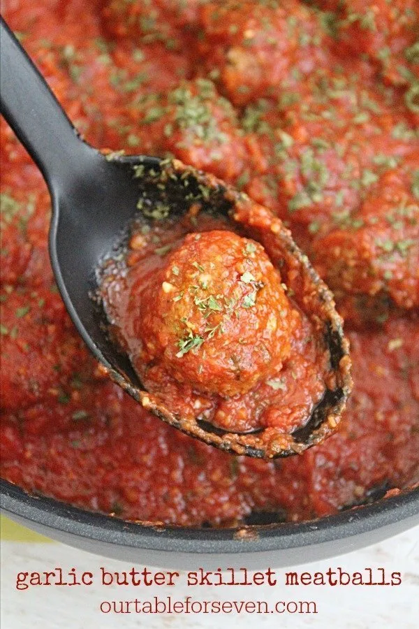 Garlic Butter Skillet Meatballs | Table for Seven