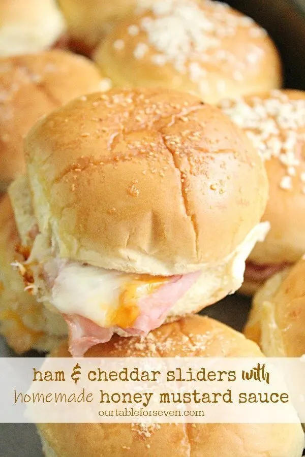 Ham and Cheddar Sliders with Homemade Honey Mustard Sauce: Table for Seven #sliders #ham #cheddar #cheese #sandwich #honeymustard