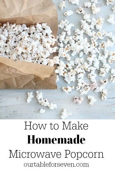 Homemade Microwave Popcorn #popcorn #microwave #microwavepopcorn #tableforsevenblog 