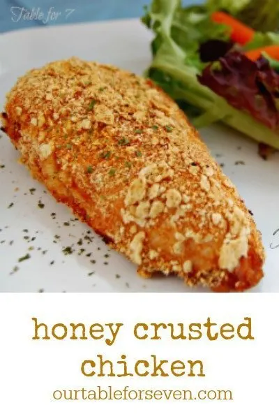 Honey Crusted Chicken #chicken #honey #hearthealthy #dinner #tableforsevenblog