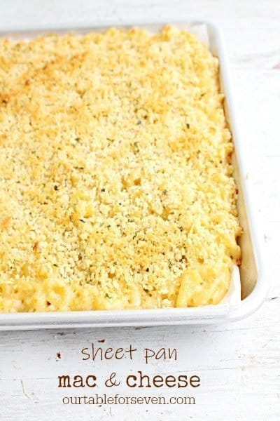 Sheet Pan Mac And Cheese Table For Seven Food For You The Family