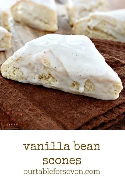 Vanilla Bean Scones #scones #vanilla #vanillabean #tableforsevenblog