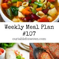 Weekly Meal Plan 107- Table for Seven #mealplan #menuplanning #mealplanning