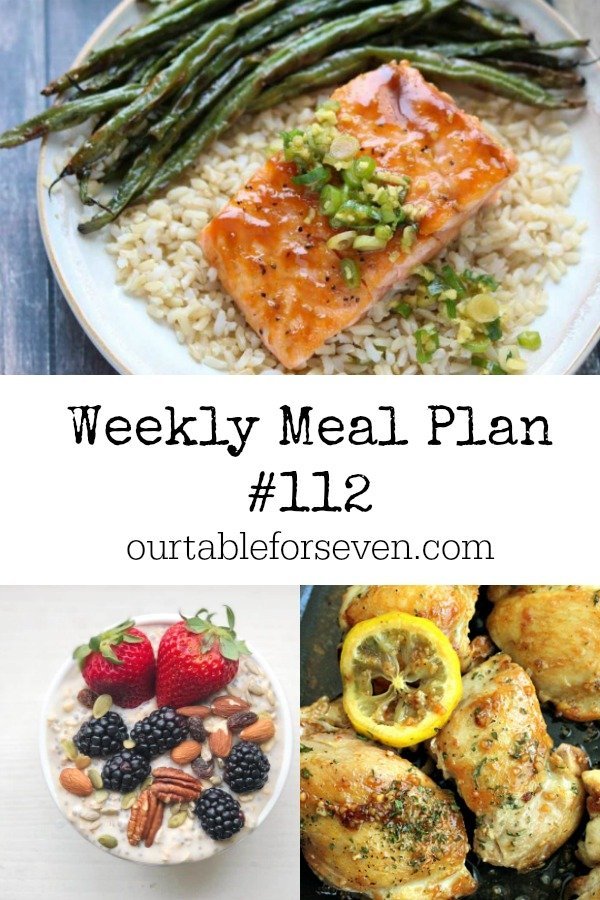 Weekly Meal Plan 112- Table for Seven #mealplan #menu #mealplanning 