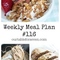 Weekly Meal Plan 116- Table for Seven #menuplan #mealplan #menuplanning
