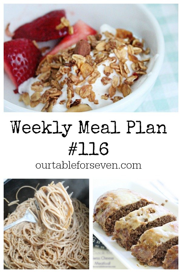 Weekly Meal Plan 116- Table for Seven #menuplan #mealplan #menuplanning 