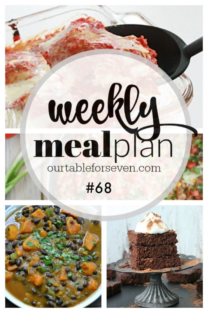 Weekly Meal Plan 68 #tableforsevenblog #mealplan #menuplan 